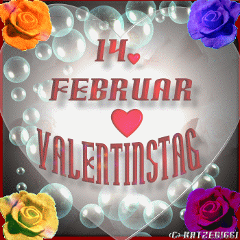  14. Februar - Valentinstag